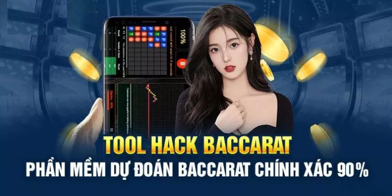 Tool hack baccarat giúp hỗ trợ đưa ra kết quả chính xác